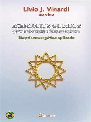 cover image of EXERCÍCIOS GUIADOS (Texto em português e Áudio em espanhol)--Biopsicoenergética aplicada
